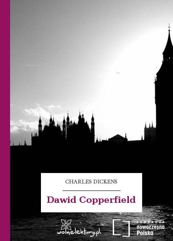 Charles Dickens “David Copperfield”