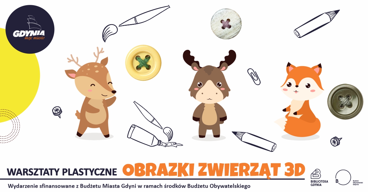 Obrazki zwierząt 3D – warsztaty kreatywno–edukacyjne