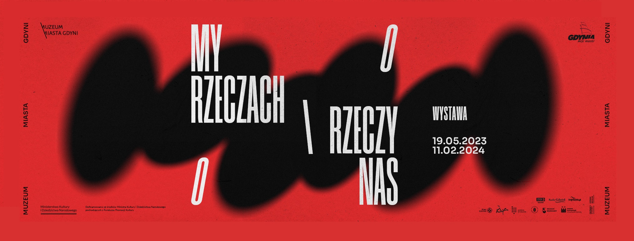 Plakat wystawy: „My o rzeczach \ rzeczy o nas”, Muzeum Miasta Gdyni, Wystawa 19.05.2022-11.02.2024