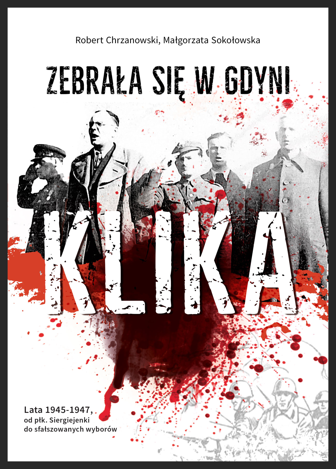 „Zebrała się w Gdyni klika. Lata 1945-1947" - spotkanie autorskie  z Małgorzatą Sokołowską i Robertem Chrzanowskim