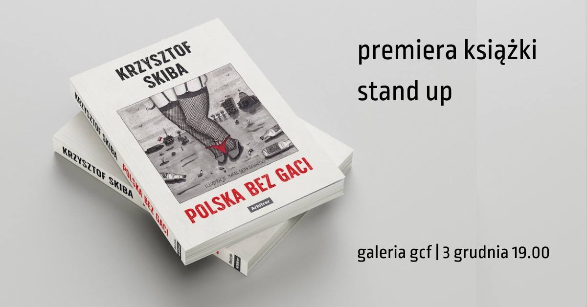 Polska bez gaci – premiera