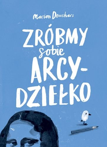 „Zróbmy sobie arcydziełko”, Marion Deuchars