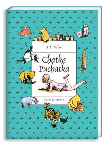 "Chatka Puchatka" A. A. Milne