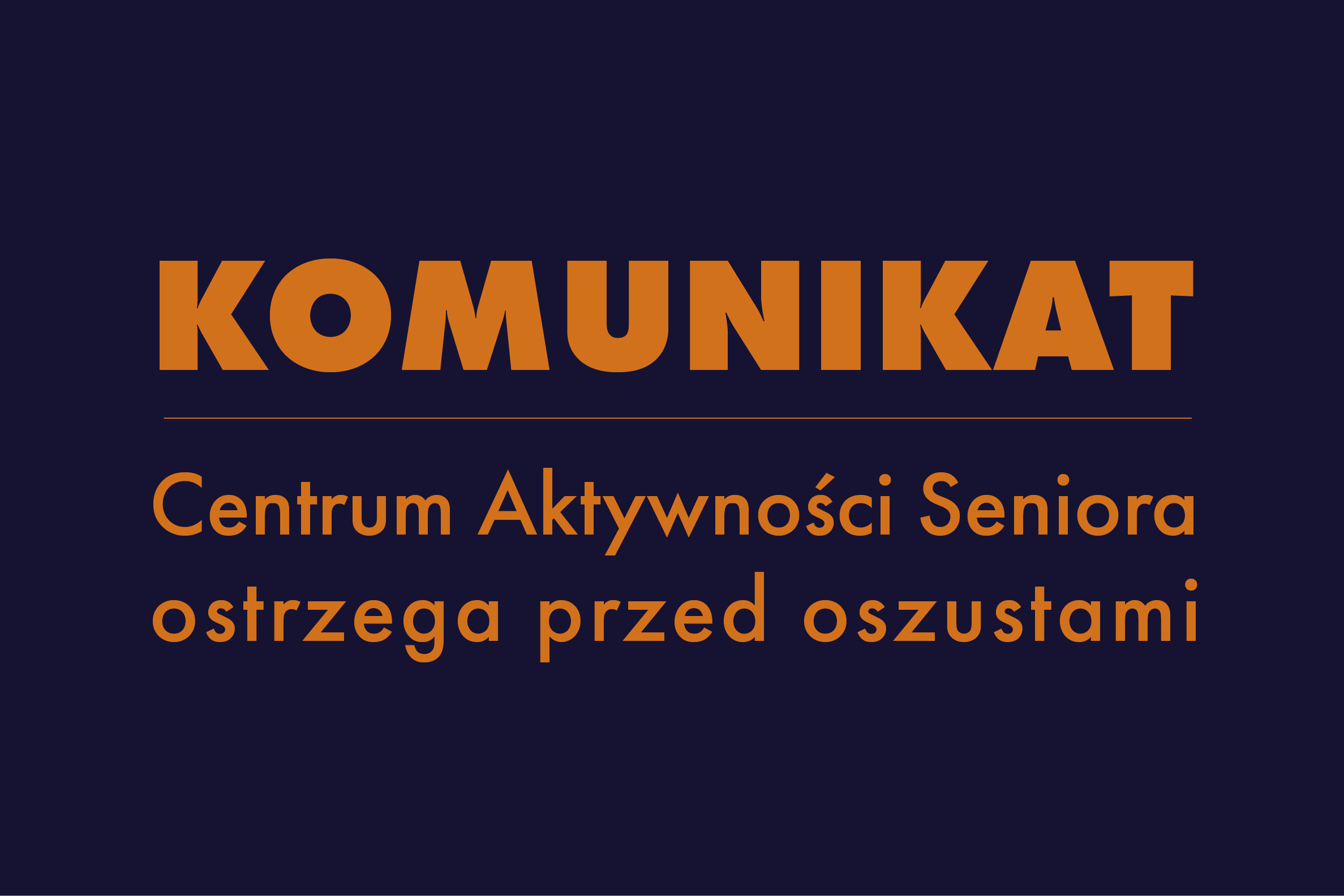 Komunikat Centrum Aktywności Seniora, ostrzegający przed oszustami // fot. Laboratorium Innowacji Społecznych Gdynia