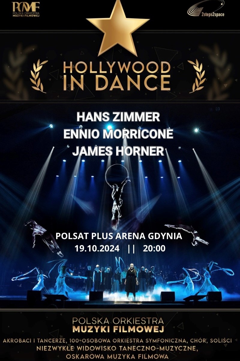 Plakat promujący widowisko &bdquo;Hollywood in Dance&rdquo; (fot. materiały prasowe)