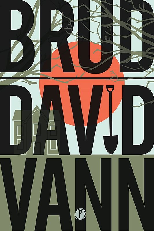 David Vann &bdquo;Brud&rdquo;