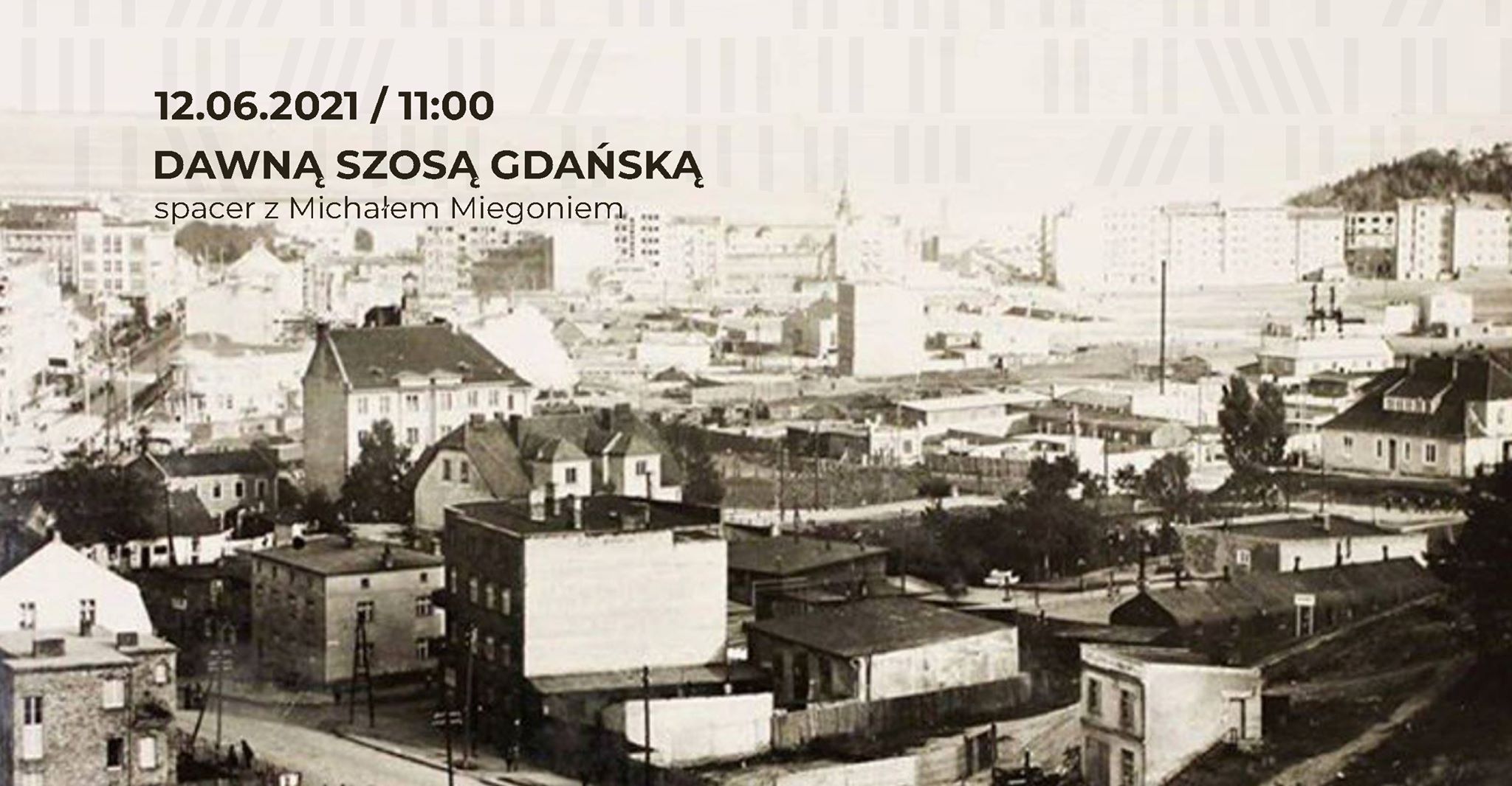 Spacer dawną Szosą Gdańską, źr&oacute;dło: Biblioteka Gdynia