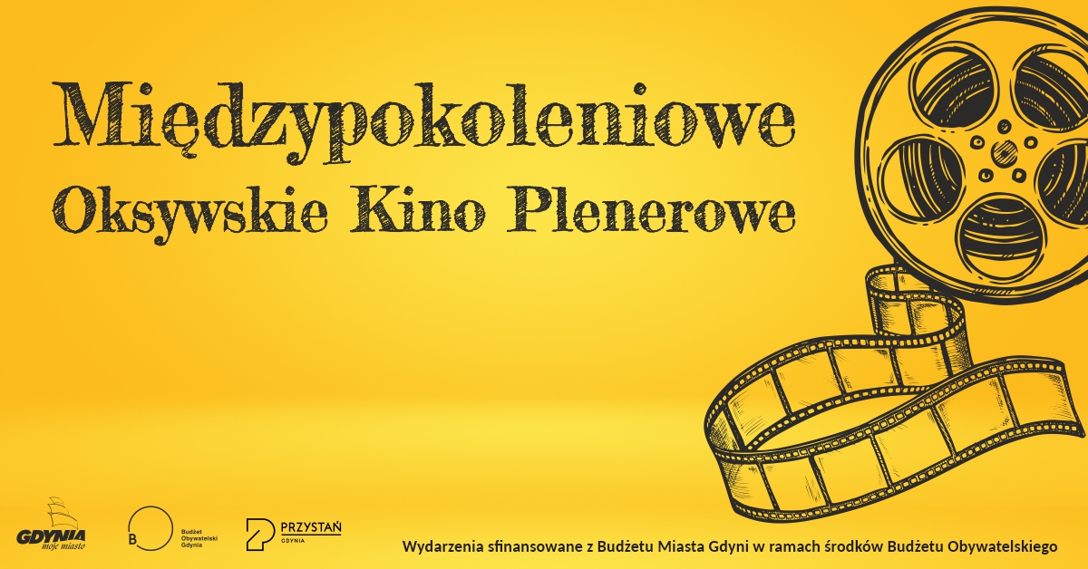 Międzypokoleniowe Oksywskie Kino Plenerowe