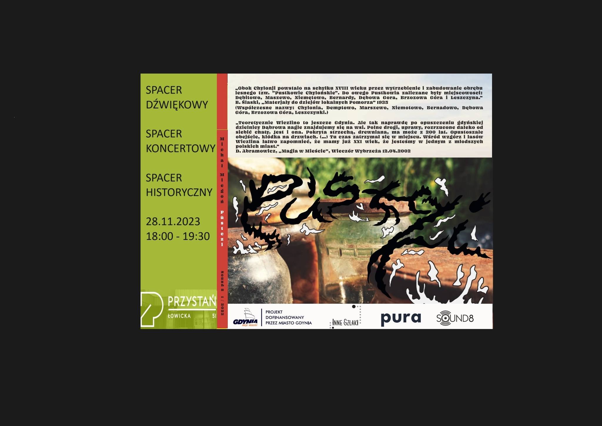 Pustczi &ndash; historyczno-dźwiękowa podr&oacute;ż Kaczańska