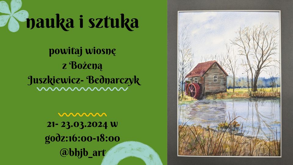 Nauka i sztuka &ndash; wernisaż Bożeny Juszkiewicz-Bednarczyk