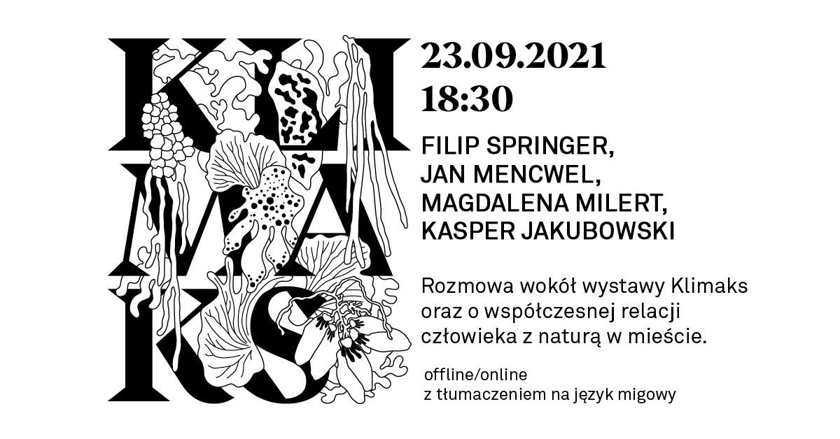 Spotkania wok&oacute;ł Klimaksu: o przyrodzie w mieście