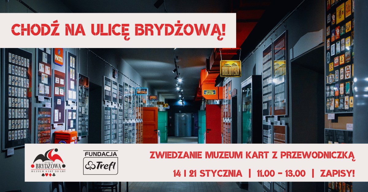 Chodź na Ulicę Brydżową | Zwiedzanie Muzeum Kart z Przewodniczką