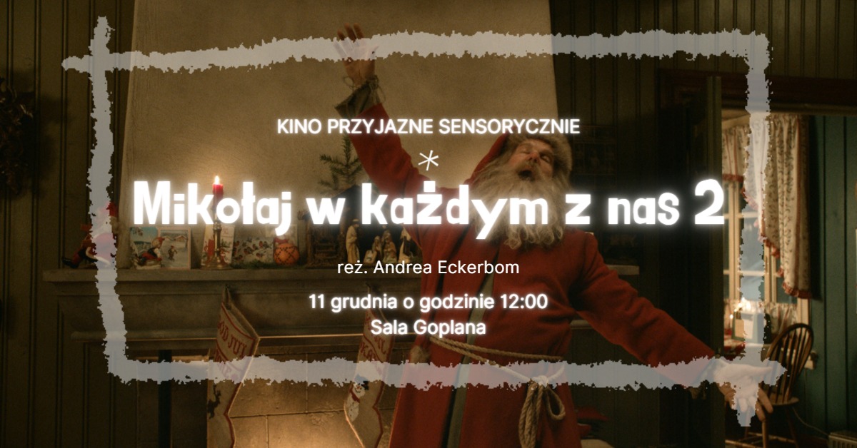 Plakat filmu dla dzieci pt. &bdquo;Mikołaj w każdym z nas 2&rdquo;, mat. prasowe