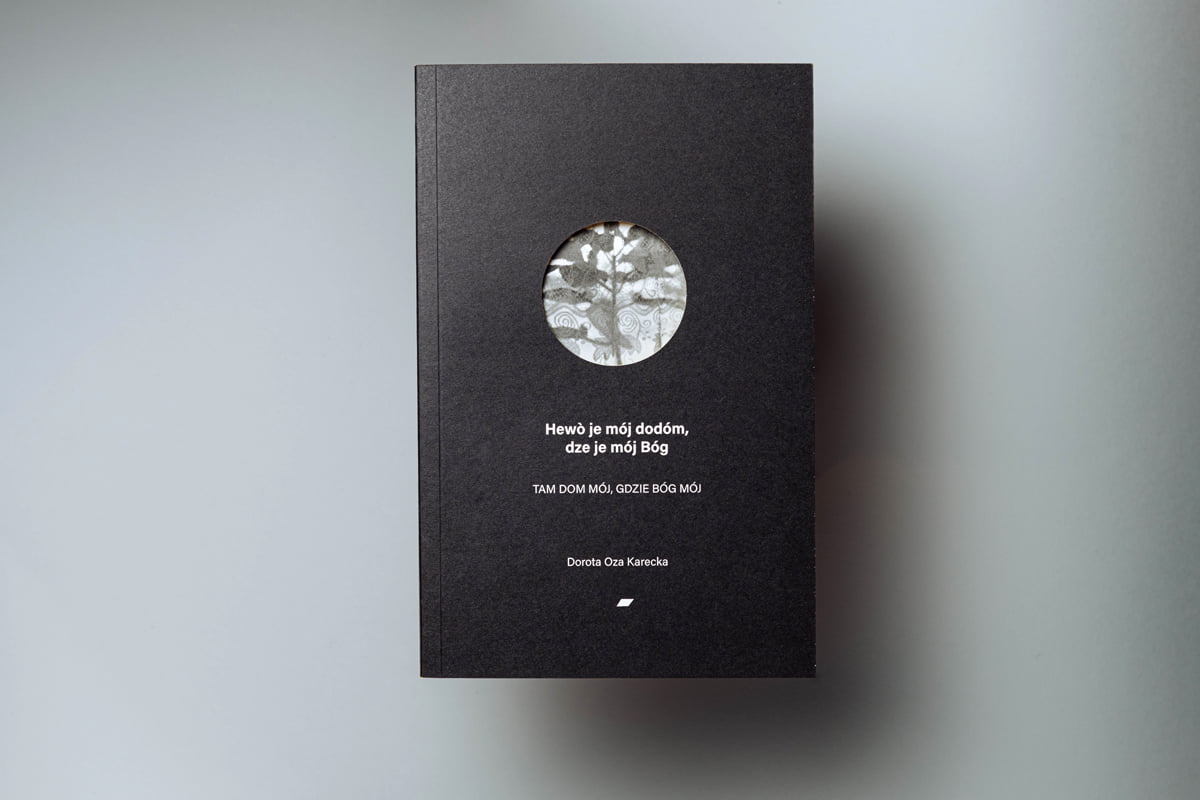 Okładka książki &bdquo;Tam dom m&oacute;j, gdzie B&oacute;g m&oacute;j&rdquo;, fot. Dorota Oza Karecka