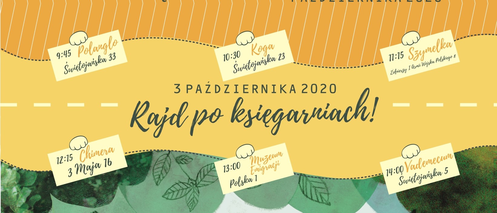 Plakat: Rajd po księgarniach, 3 października 2020. Cafe Księgarnia Vademecum, Chimera, Szymelka, Koga, PolAnglo i księgarnia w Muzeum Emigracji. Mat. GR