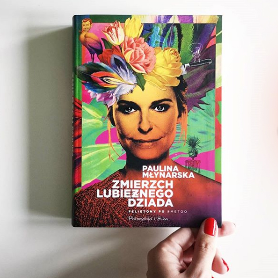 Paulina Młynarska &bdquo;Zmierzch lubieżnego dziada&rdquo;