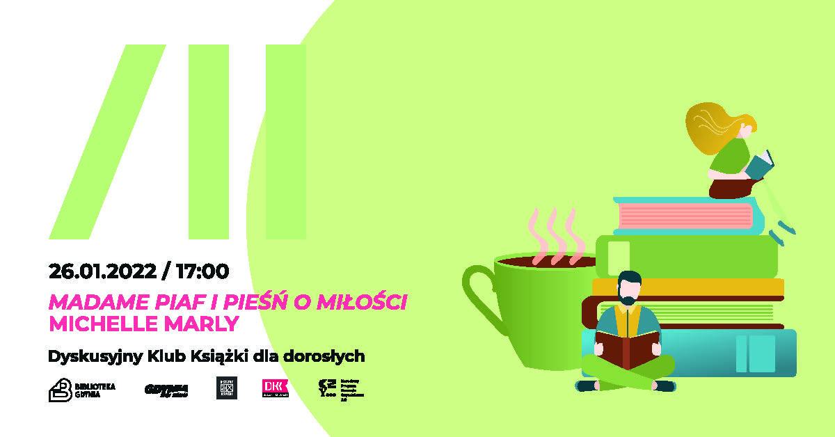 &bdquo;Madame Piaf i pieśń o miłości" &ndash; DKK dla dorosłych