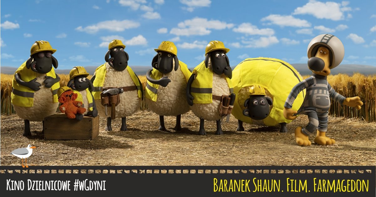 Kino dzielnicowe #wGdyni - film Baranek Shaun. Film. Farmageddon