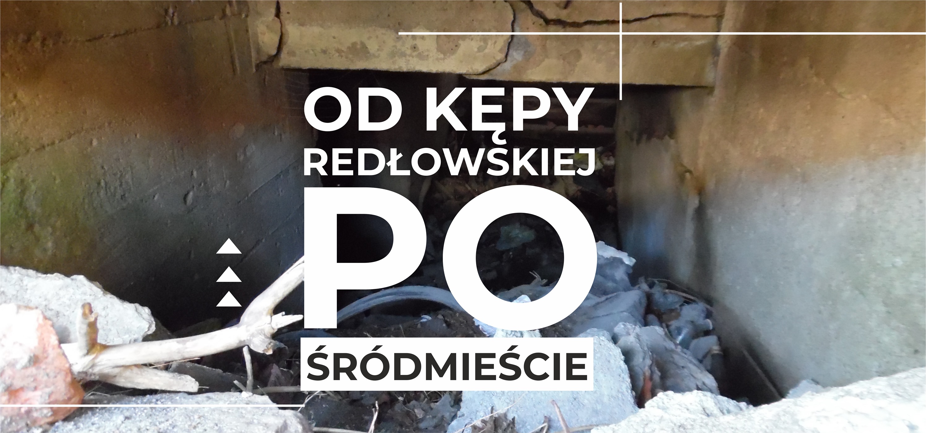 Od Kępy Redłowskiej po Śr&oacute;dmieście: szlakiem miłośnika gdyńskich podziemi - wykład