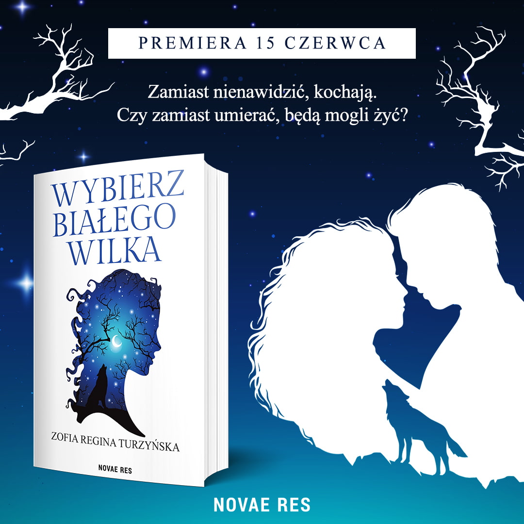 Wybierz białego wilka - spotkanie z Zofią Reginą Turzyńską