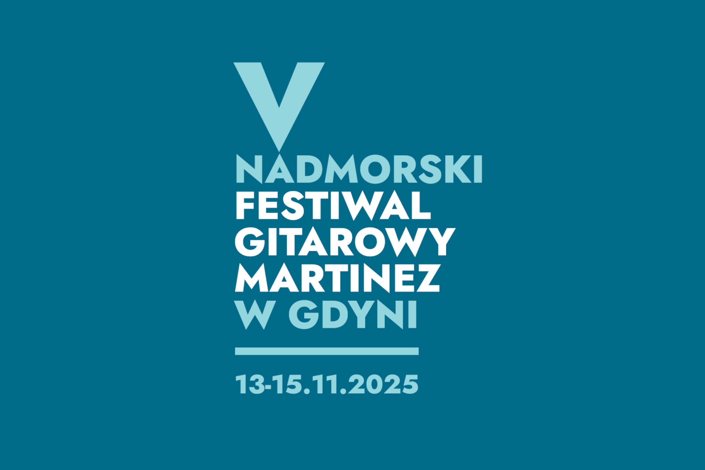 Grafika promująca V Nadmorski Festiwal Gitarowy Martinez