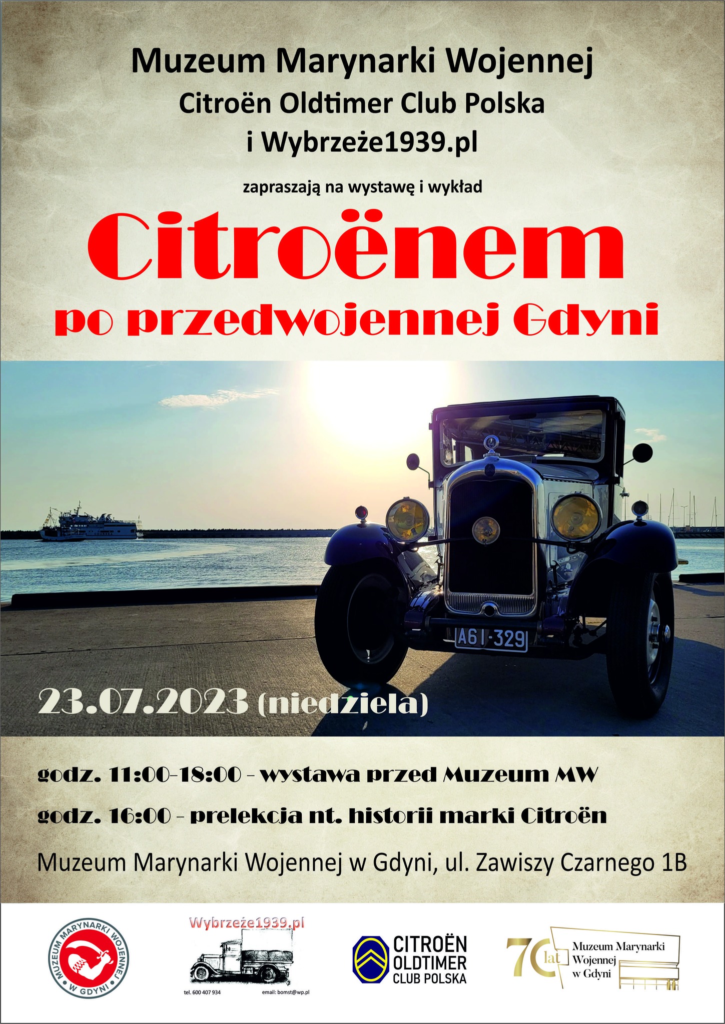 Plakat wydarzenia: Citroen Oldtimer Club Polska, Wybrzeże1939.pl i Muzeum Marynarki Wojennej zapraszają na wystawę i wykład &bdquo;Citroenem po przedwojennej Gdyni i nie tylko&rdquo;