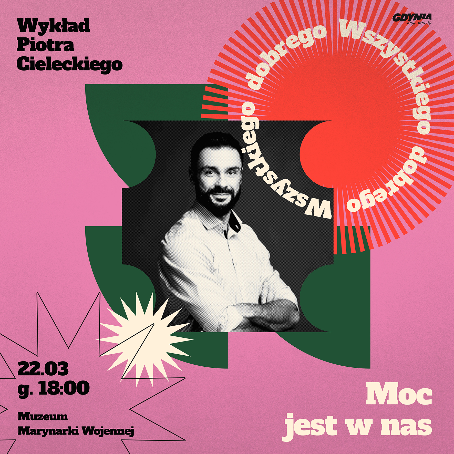 &bdquo;Moc jest w nas&rdquo;. Wykład coacha Piotra Cieleckiego.