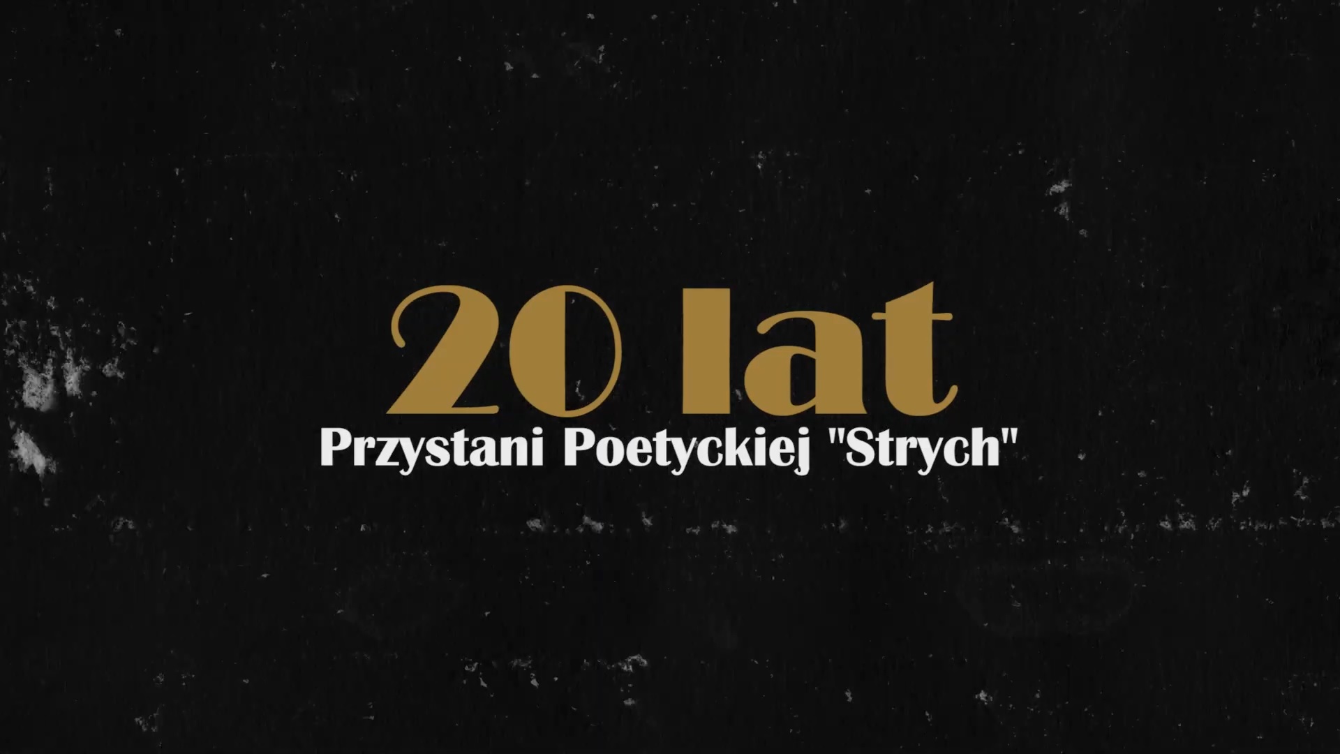20 lat Przystani Poetyckiej &bdquo;Strych&rdquo;