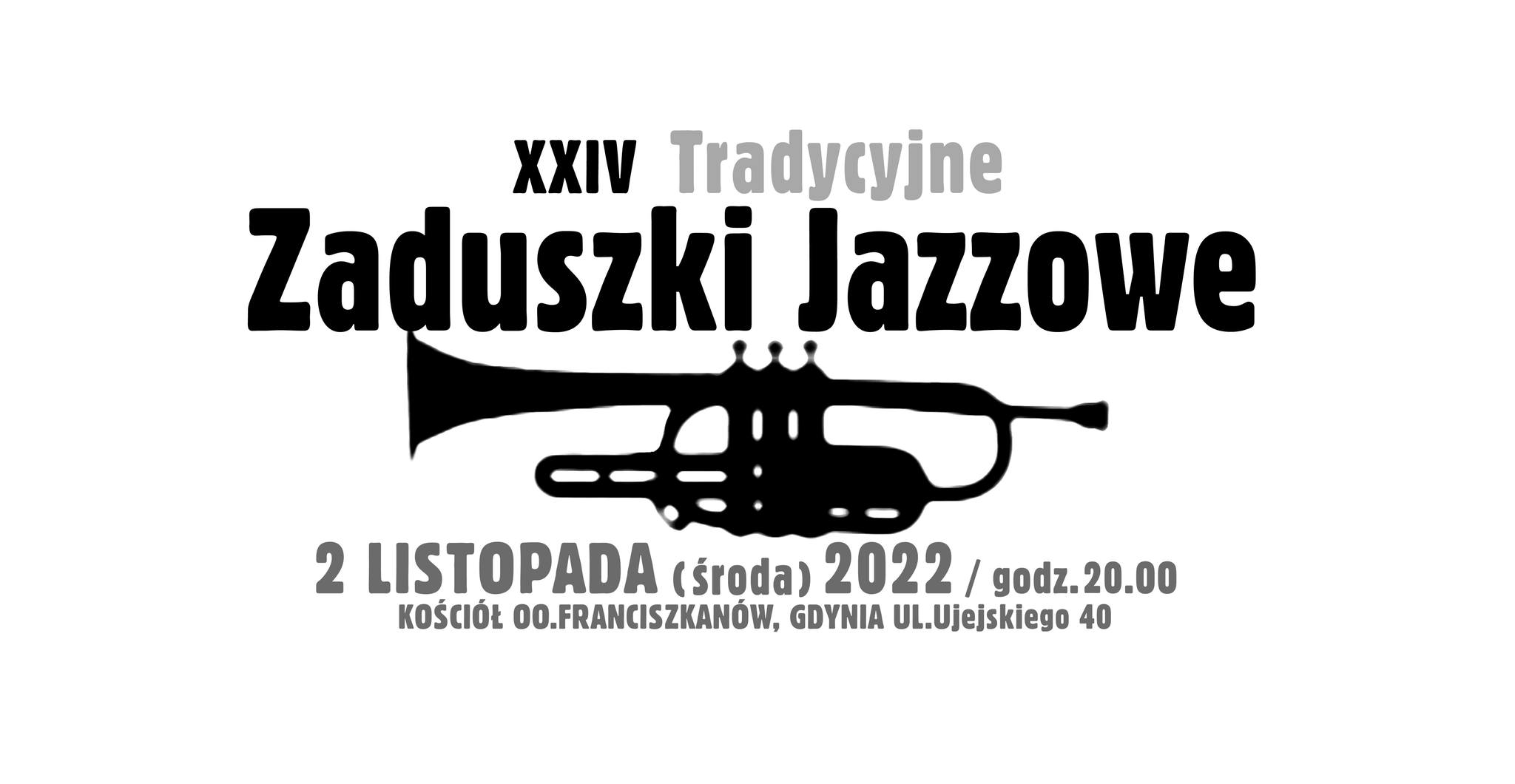 XXIV Tradycyjne Zaduszki Jazzowe