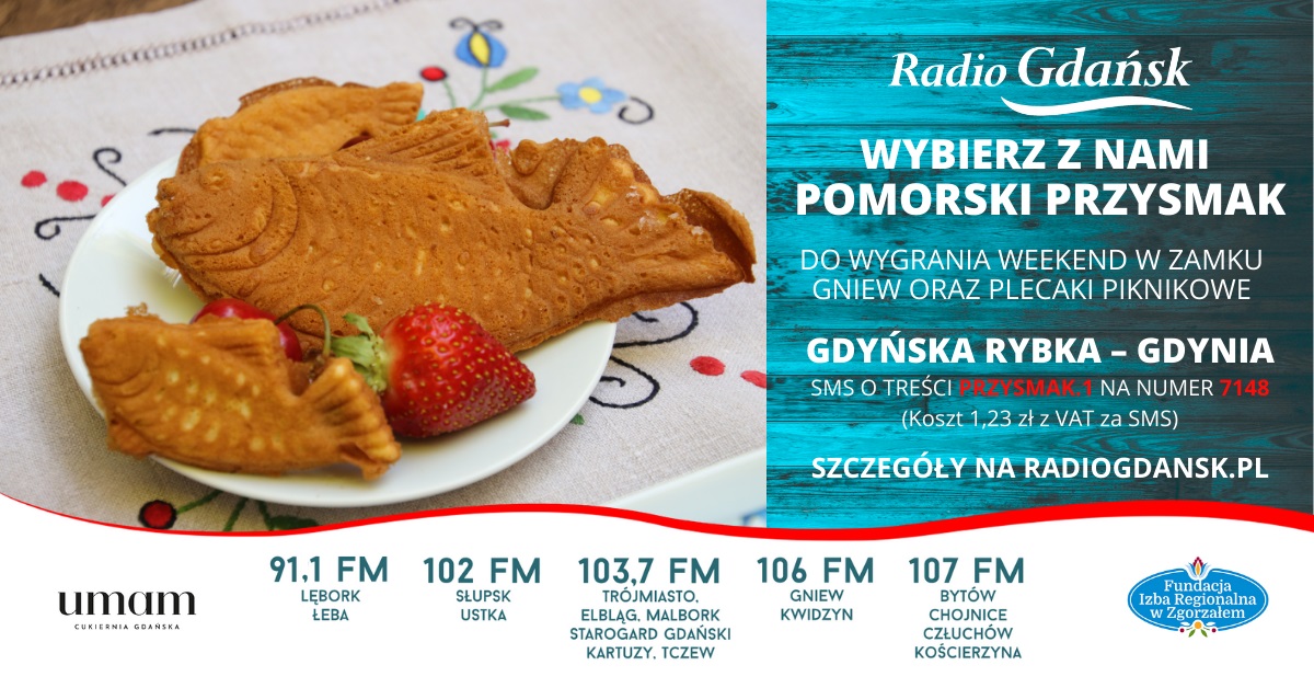 Konkurs Radia Gdańsk na Przysmak Pomorza, źr&oacute;dło: Radio Gdańsk