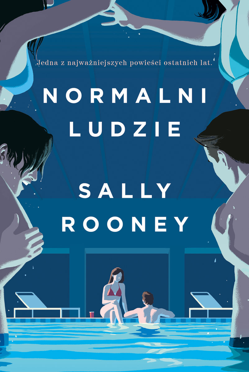 Sally Rooney &bdquo;Normalni ludzie&rdquo;
