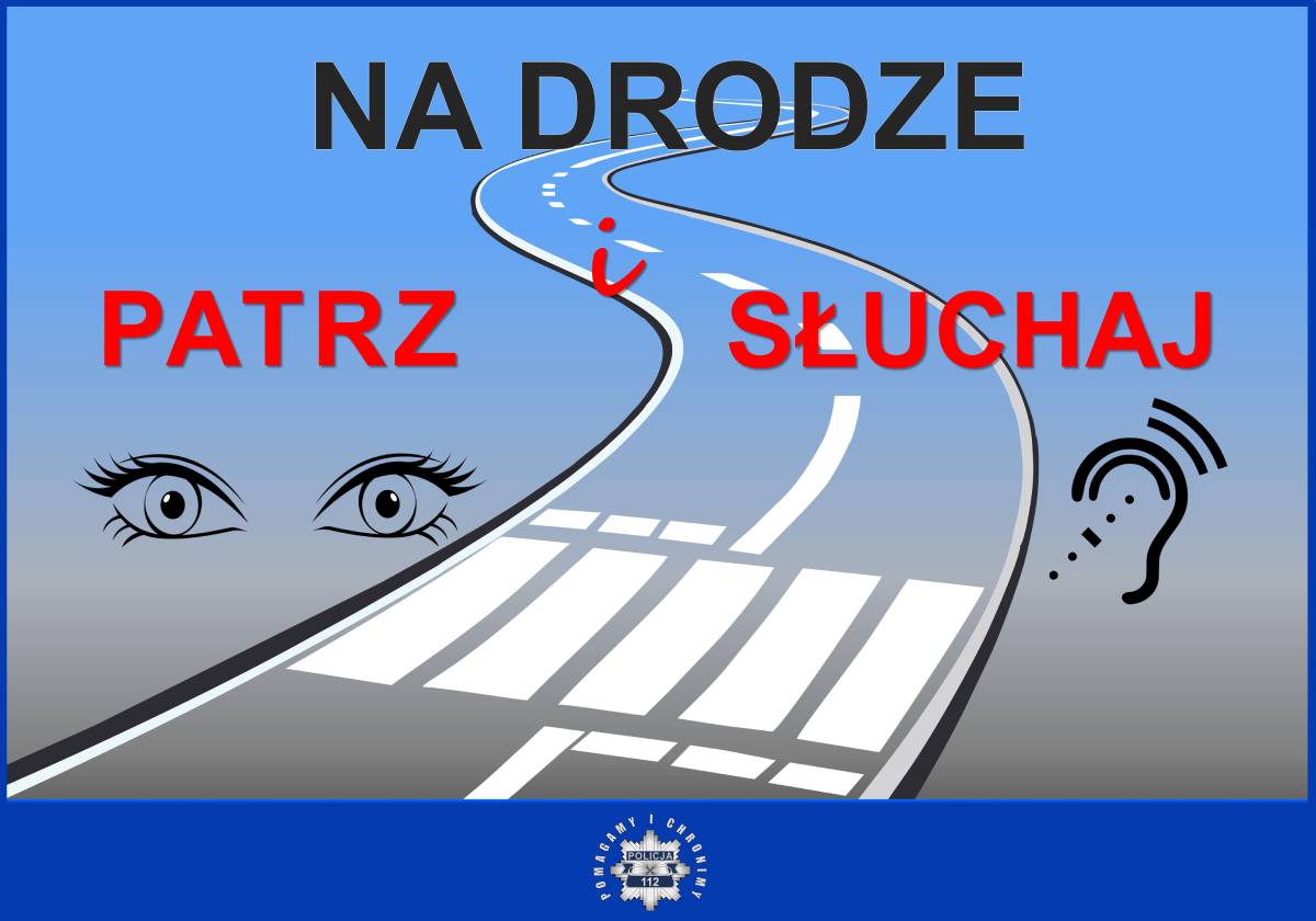 Plakat przedstawiający nazwę akcji &bdquo;Na Drodze &ndash; Patrz i Słuchaj&rdquo; na tle rysunkowej ulicy