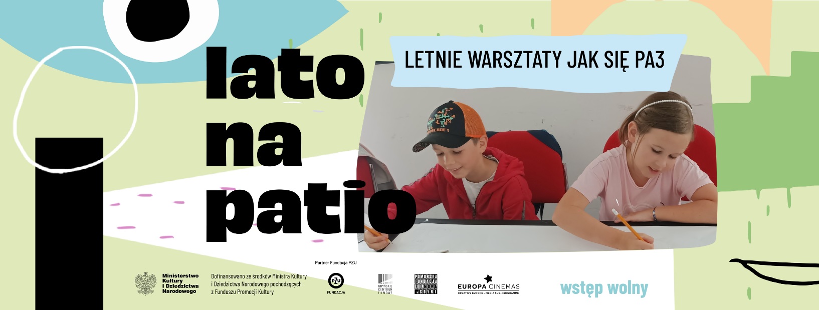 Letnie warsztaty JAK SIĘ PA3