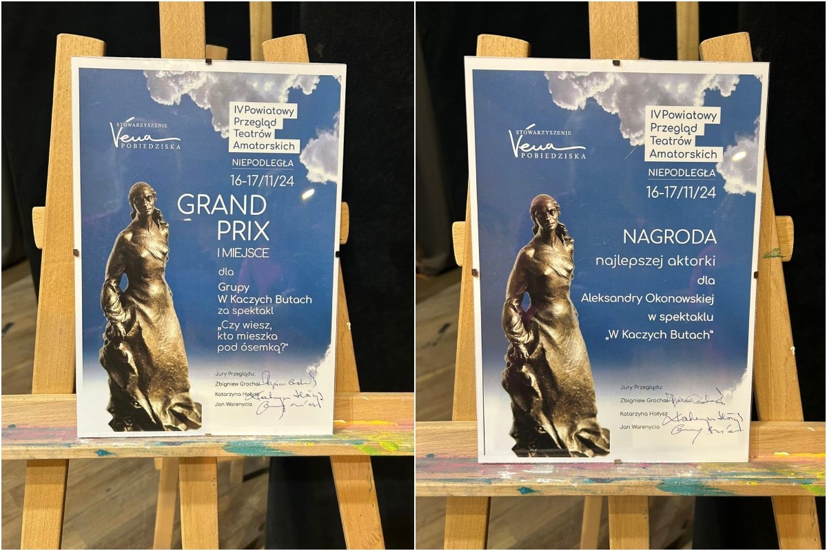 Grand Prix za spektakl &bdquo;Czy wiesz, kto mieszka pod &oacute;semką?&rdquo; Szymona Jachimka oraz nagroda dla najlepszej aktorki dla Aleksandry A. Okonowskiej podczas IV Powiatowego Przeglądu Teatr&oacute;w Amatorskich Os&oacute;b Dorosłych &bdquo;Niepodległa&rdquo; w Pobiedziskach