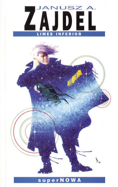 Janusz Zajdel &bdquo;Limes Inferior&rdquo;