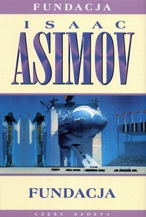 Isaac Asimov &bdquo;Fundacja&rdquo;