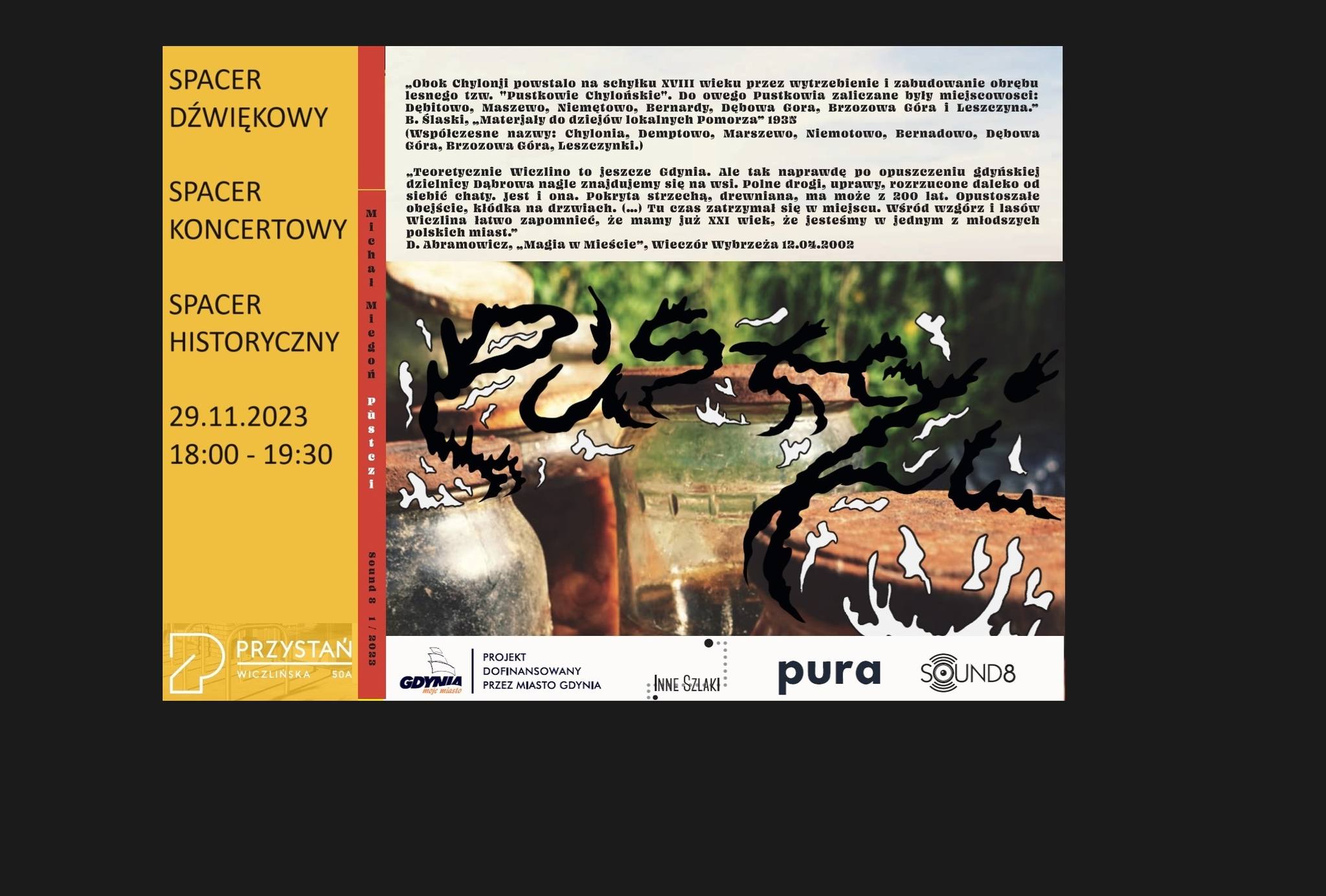 Pustczi &ndash; historyczno-dźwiękowa podr&oacute;ż Wiczlińska