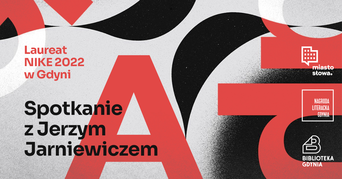 Spotkanie z Jerzym Jarniewiczem, laureatem Nagrody Literackiej Nike 2022