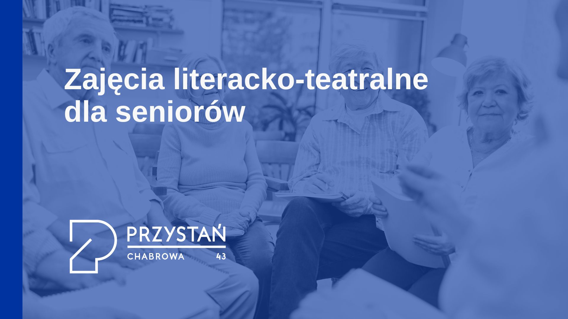 Zajęcia literacko-teatralne dla senior&oacute;w